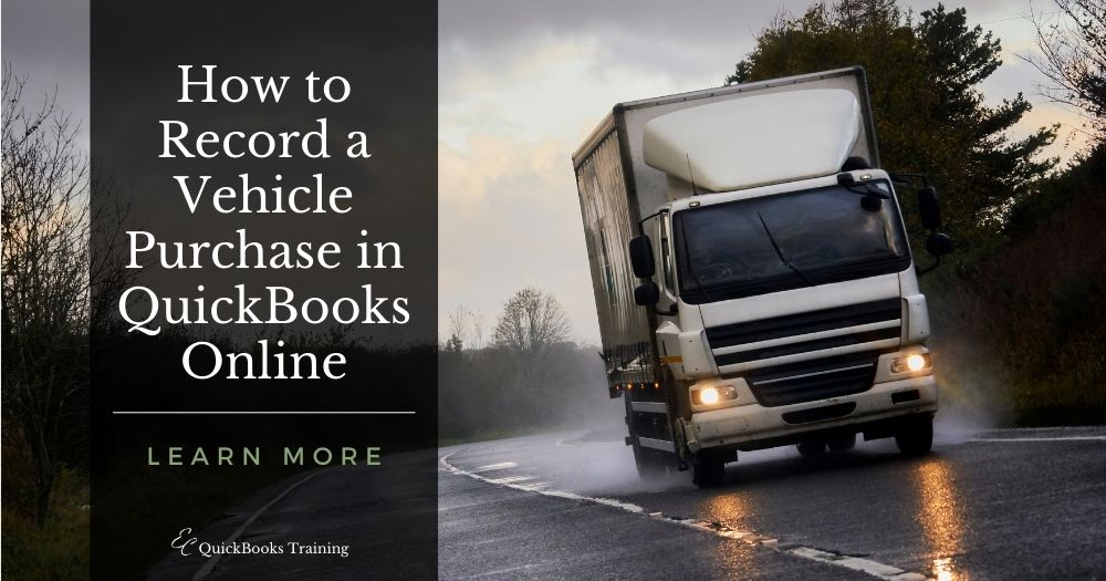 Vehicle Purchase in QuickBooks